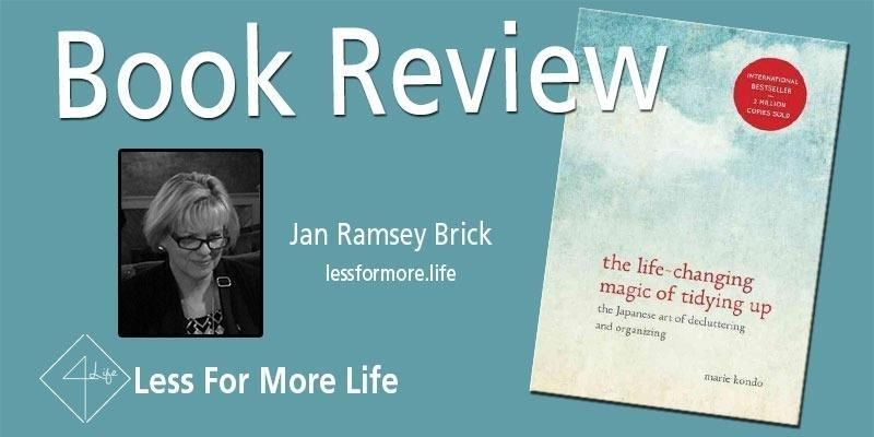 The Life-Changing Magic of Tidying Up Summary