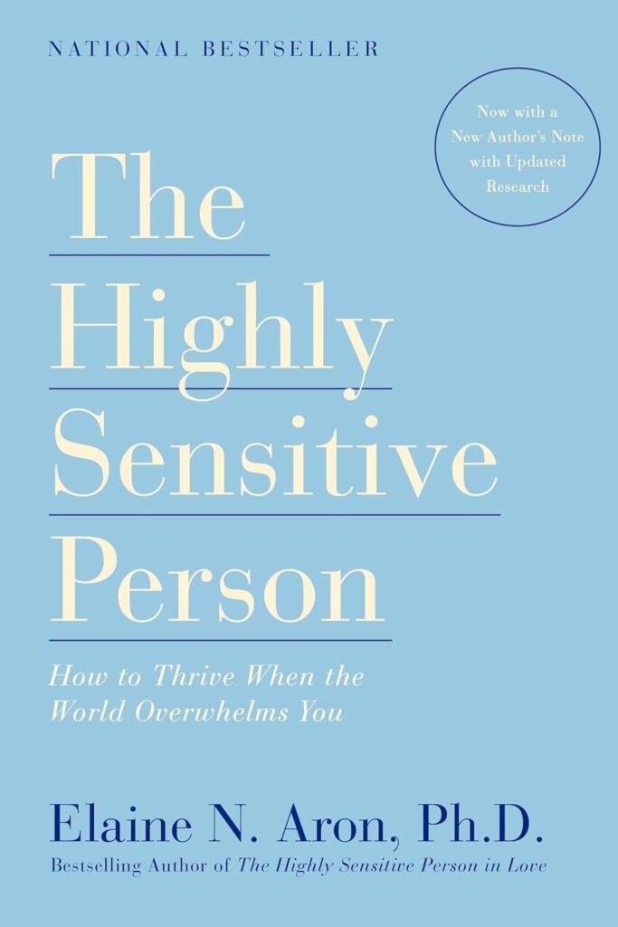 The Highly Sensitive Person Summary