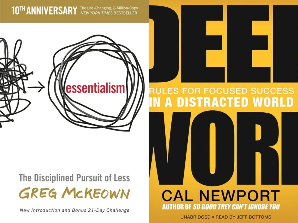 Deep Work vs Essentialism
