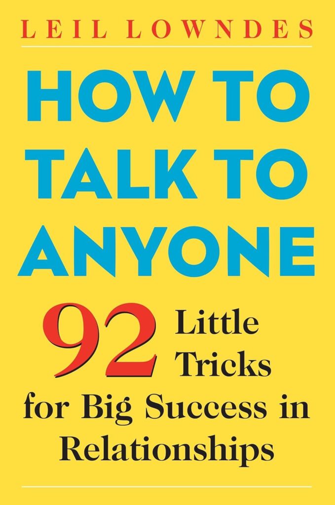 How to Talk to Anyone Leil Lowndes Review